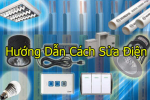 Cách sửa điện tại nhà