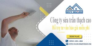 Công ty tư vấn báo giá sửa trần thạch cao tại Quận 7 miễn phí