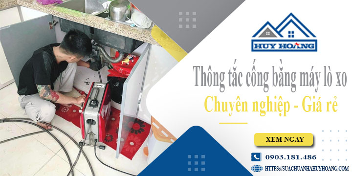 Thông tắc cống bằng máy lò xo tại Đà Lạt【Ưu đãi giảm 10%】