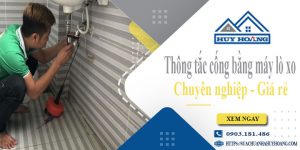 Thông tắc cống bằng máy lò xo tại Hồng Ngự【Ưu đãi 10%】