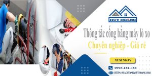 Thông tắc cống bằng máy lò xo tại Nhơn Trạch【Ưu đãi 10%】