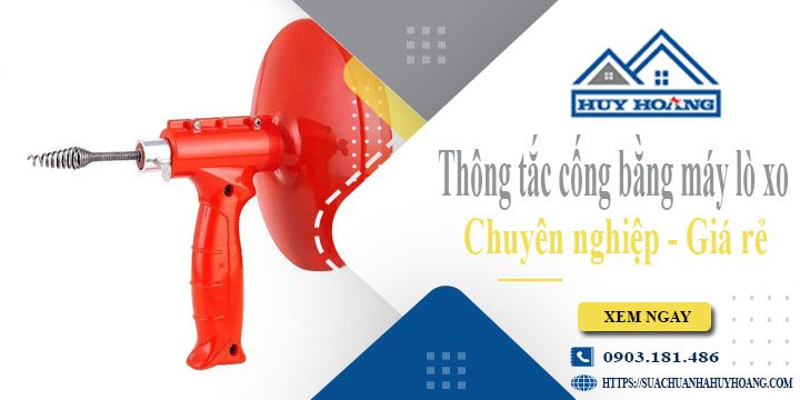 Thông tắc cống bằng máy lò xo tại Thạch Thất【Ưu đãi 10%】