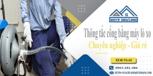 Thông tắc cống bằng máy lò xo tại Tp. Hội An【Ưu đãi 10%】