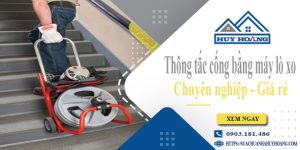 Thông tắc cống bằng máy lò xo tại Vũng Tàu【Ưu đãi 10%】