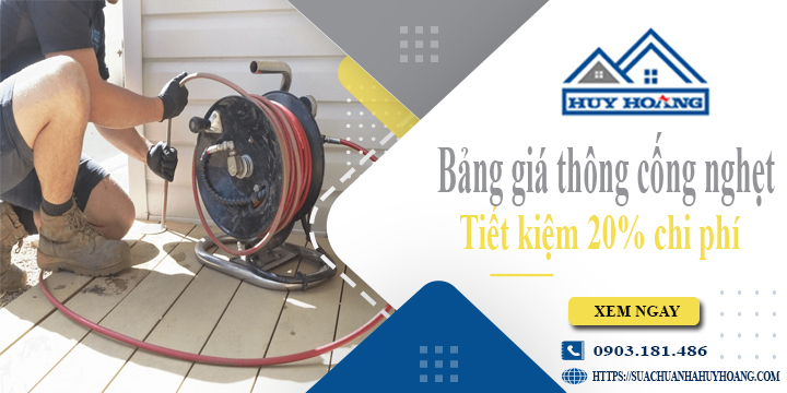 Bảng giá thông cống nghẹt tại Biên Hòa | Tiết kiệm 20% chi phí