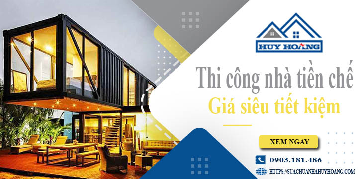 Báo giá thi công nhà tiền chế tại Hồng Ngự【Tiết kiệm 10%】