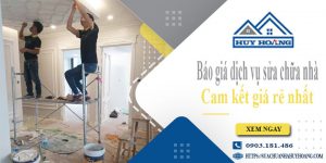 Báo giá dịch vụ sửa chữa nhà tại Bình Dương | Cam kết giá rẻ