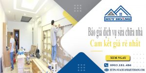 Báo giá dịch vụ sửa chữa nhà tại Nhà Bè | Cam kết giá rẻ nhất