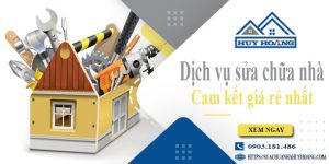 Báo giá dịch vụ sửa chữa nhà tại Tây Ninh | Cam kết giá rẻ nhất