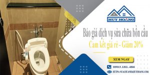 Báo giá dịch vụ sửa chữa bồn cầu tại quận Phú Nhuận giảm 20%