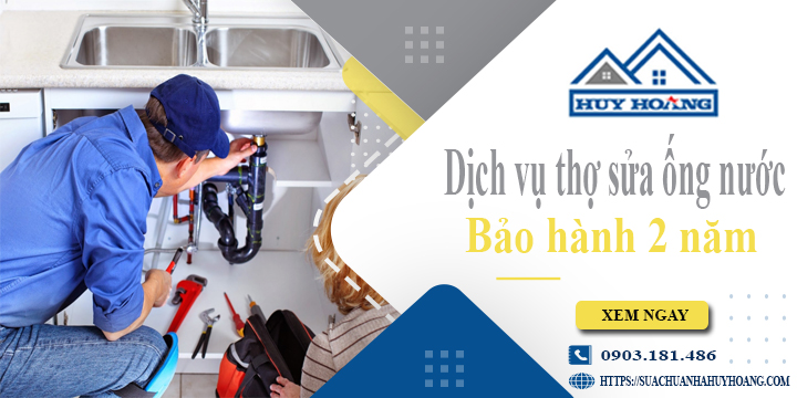 Dịch vụ thợ sửa ống nước tại Biên Hoà【Bảo hành 2 năm】