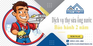 Dịch vụ thợ sửa ống nước tại Bình Dương【Bảo hành 2 năm】