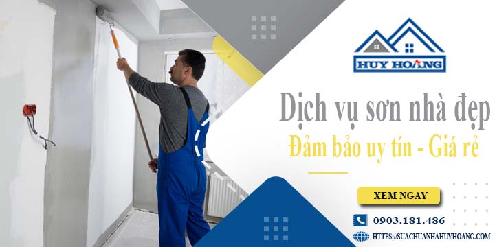 Báo giá dịch vụ sơn nhà tại Dĩ An【Gọi Ngay 0903181486】