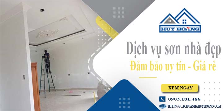 Báo giá dịch vụ sơn nhà tại Long Khánh【Gọi Ngay 0903181486】