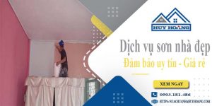 Báo giá dịch vụ sơn nhà tại Thuận An【Gọi Ngay 0903181486】