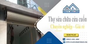 Báo giá chi phí sửa chữa cửa cuốn tại Long An【Ưu đãi 20%】