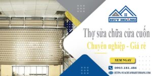 Báo giá chi phí sửa chữa cửa cuốn tại Quận 4【Ưu đãi 20%】