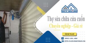 Báo giá chi phí sửa chữa cửa cuốn tại Quận 5【Ưu đãi 20%】