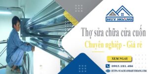 Báo giá chi phí sửa chữa cửa cuốn tại Quận 6【Ưu đãi 20%】