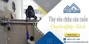 Báo giá phí sửa chữa cửa cuốn tại Tp.Thuận An - Ưu Đãi 20%