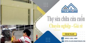 Báo giá phí sửa chữa cửa cuốn tại Vũng Tàu -【Ưu Đãi 20%】