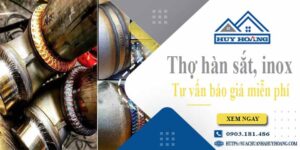 Thợ hàn sắt, Inox tại Quận 9【Hỗ trợ tư vấn báo giá miễn phí】