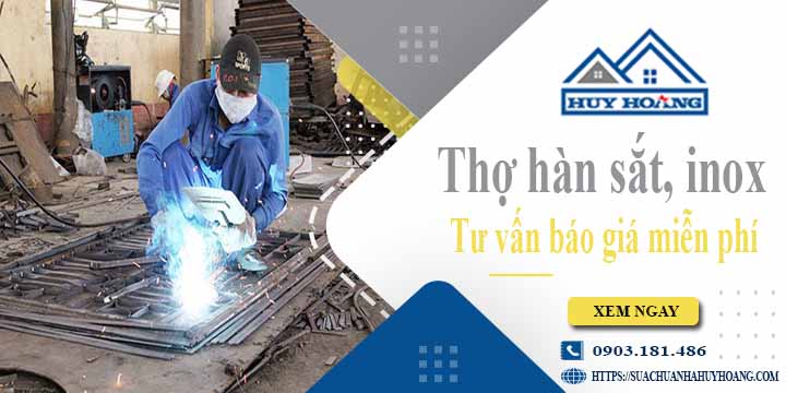 Thợ hàn sắt, Inox tại Thủ Đức【Hỗ trợ tư vấn báo giá miễn phí】