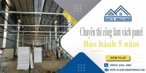 Chuyên thi công làm vách panel tại Bà Rịa【Bảo hành 5 năm】
