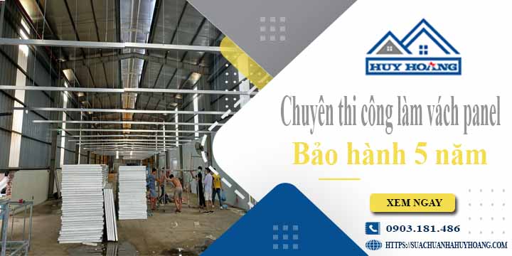 Chuyên thi công làm vách panel tại Bà Rịa【Bảo hành 5 năm】
