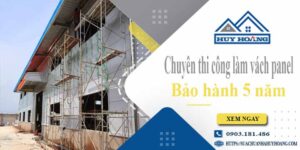 Chuyên thi công làm vách panel tại Gò Vấp【Bảo hành 5 năm】