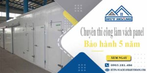 Chuyên thi công làm vách panel tại Quận 11【Bảo hành 5 năm】