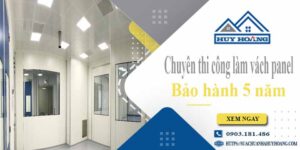 Chuyên thi công làm vách panel tại Quận 12【Bảo hành 5 năm】