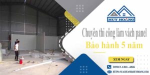 Chuyên thi công làm vách panel tại Quận 3【Bảo hành 5 năm】
