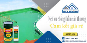 Bảng giá chống thấm sân thượng tại Quận 11【Cam kết giá rẻ】