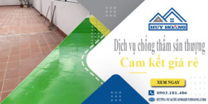 Bảng giá chống thấm sân thượng tại Thủ Dầu Một【Cam kết giá rẻ】