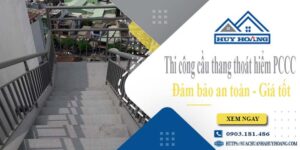 Báo giá cầu thang thoát hiểm PCCC tại Quận 7 -【Giảm 20%】