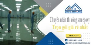 Chuyên nhận thi công sơn epoxy tại Quận 10 -【Chỉ từ 65k/m²】