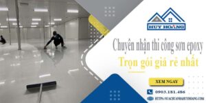 Chuyên nhận thi công sơn epoxy tại Quận 11 -【Chỉ từ 65k/m²】