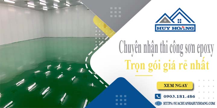 Chuyên nhận thi công sơn epoxy tại Quận 8 -【Chỉ từ 65k/m²】