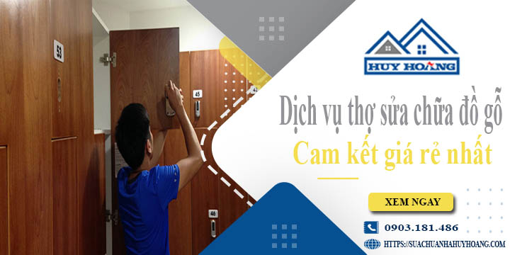 Dịch vụ thợ sửa chữa đồ gỗ tại Gò Vấp【Cam kết giá rẻ nhất】