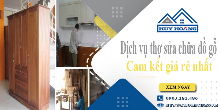 Dịch vụ thợ sửa chữa đồ gỗ tại Tây Ninh【Cam kết giá rẻ nhất】