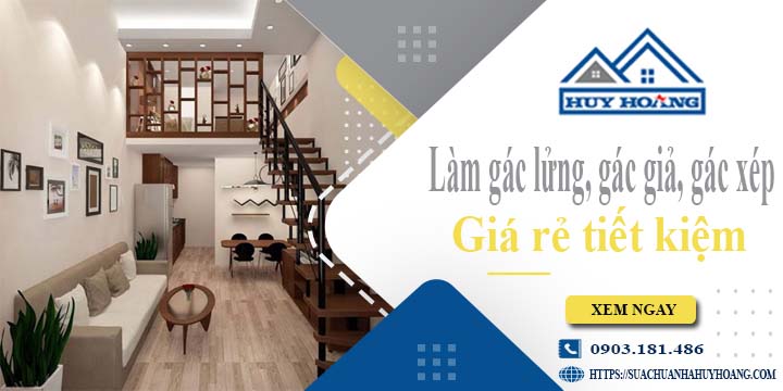 Làm gác lửng, gác giả, gác xép tại Bến Cát -【Tiết Kiệm 20%】