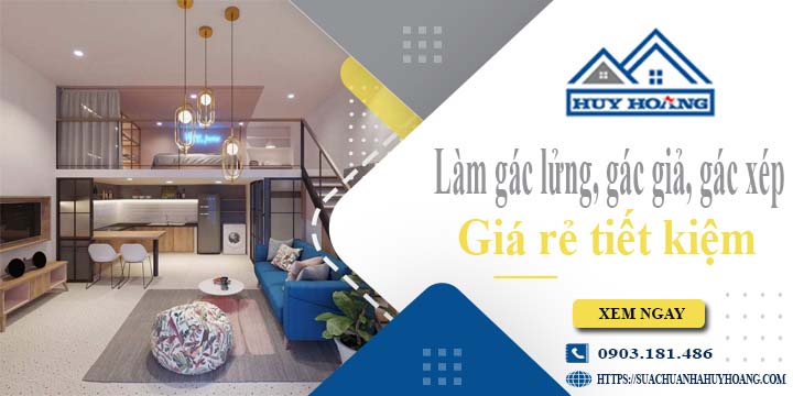 Làm gác lửng, gác giả, gác xép tại Cam Ranh -【Tiết Kiệm 20%】